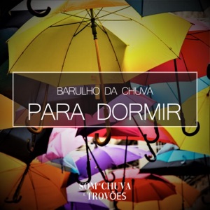 Barulho da Chuva para Dormir