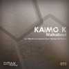 Kaimo K & Ellie Lawson - Walkabout (MilamDo Pres. Harmonic Rush Remix)