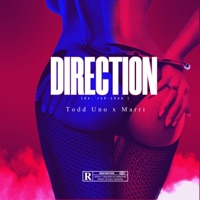 Direction (də-ˈrek-shən) (feat. Marri) - Single - Todd Uno