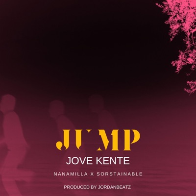 Jump (feat. NanaMilla & Sorstainable) - Single