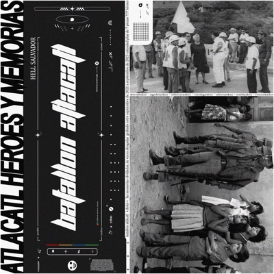 Atlacatl: Héroes y Memorias (feat. Blue Zef)