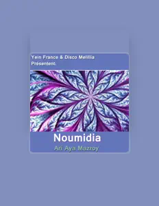 Noumidia을(를) 듣고, 뮤직 비디오를 보고, 약력을 읽고, 투어 일정 등을 확인하세요!