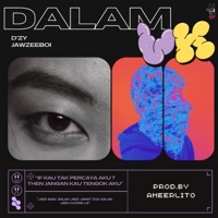 Dalam VK - Single - jawzeeboi, AMEERLITO & DZY