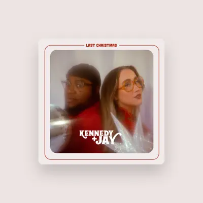Listen to Kennedy + Jay, watch music videos, read bio, see tour dates & more!