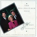 The Bill Gaither Trio - Medley of Favorite Hymns: Amazing Grace / Old Rugged Cross / Because He Lives / Revive Us Again / The Lord's Prayer / How Great Thou Art