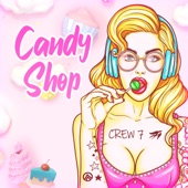 Candy Shop (Extended Mix) artwork