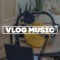 Vlog Music artwork