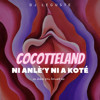 NI ANLÈY NI A KOTÉ (feat. Cocotteland) - DJ LEGUSTE