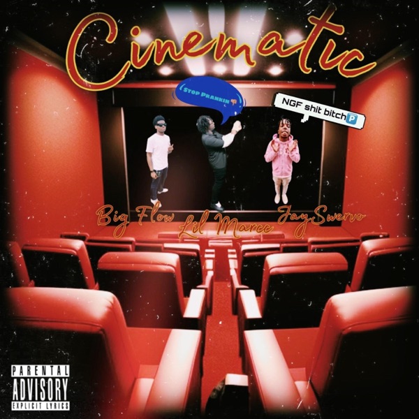 Cinematic (feat. Big Flow & JaySwervo)