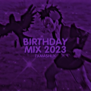 BIRTHDAY MIX 2023 - EP