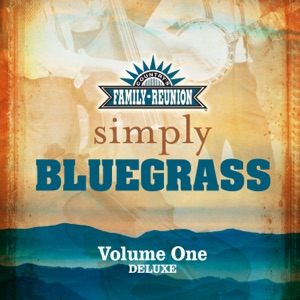 Simply Bluegrass (Live / Vol. 1 / Deluxe)