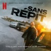 Sans Répit (Soundtrack from the Netflix Original Film) artwork