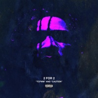 2 FOR 2: T.C.F.W.M. AND CAUTION - Single - Cameron Butler