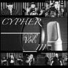 Cypher, Vol. 3 (feat. Young Papa, Leonik mx, LM, Sooer & Dharlet) - Single