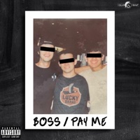 Boss/PayMe - Single - Cullen the Great