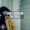 I'm Crazy - Single