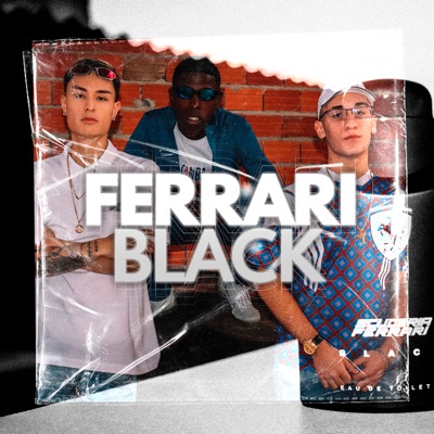 Ferrari Black (feat. Mc Gh & zellinho) - Single
