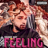 Feeling (feat. Akhilesh Gogu) - Single - Raghav Adit