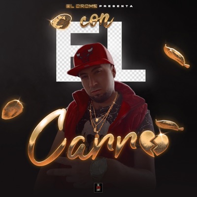 Con El Carro - Single