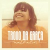 Nathália - Trono da Graça