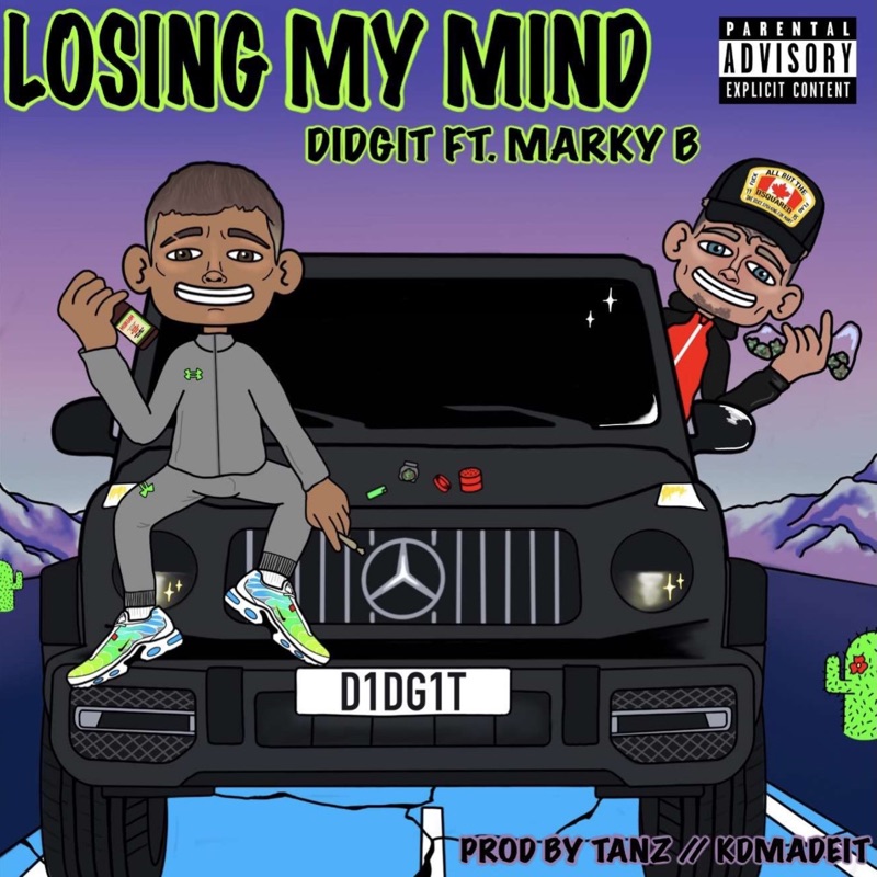 Losing My Mind (feat. Marky b) Didgit Song Lyrics, Music Videos