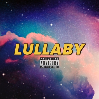 Lullaby (My Baby) - Single