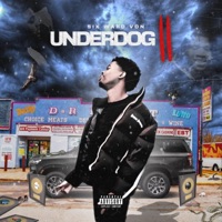 Underdog 2 - Six Ward Von