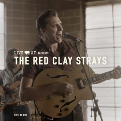 The Red Clay Strays (Live AF Session)  - EP - The Red Clay Strays &amp; Western AF Cover Art