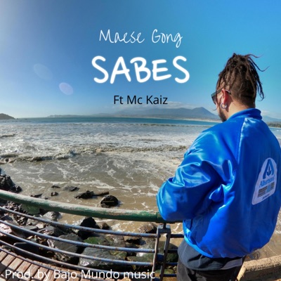 Sabes (feat. Mc Kaiz) - Single