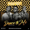 Dance for Me (feat. Da Blaze & Brazee) - Single