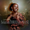 Solution through Praise - Single