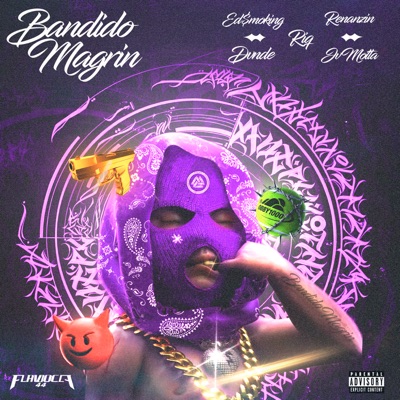 Bandido Magrin - Single