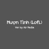 Mượn Tình (Lofi Ver) - Single