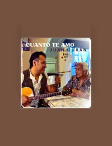 Juan Durán을(를) 듣고, 뮤직 비디오를 보고, 약력을 읽고, 투어 일정 등을 확인하세요!