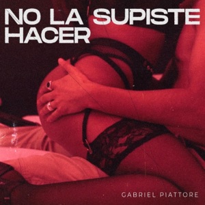 No la Supiste Hacer