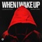 When I Wake Up artwork