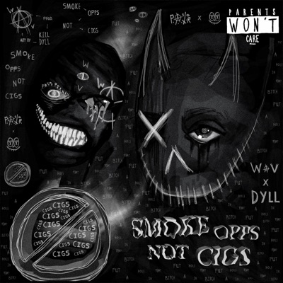 Smoke Opps Not Cigs - Single