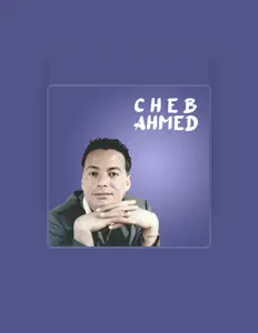 Ouve Cheb Ahmed, vê vídeos de música, lê a biografia, vê as datas da digressão e muito mais!