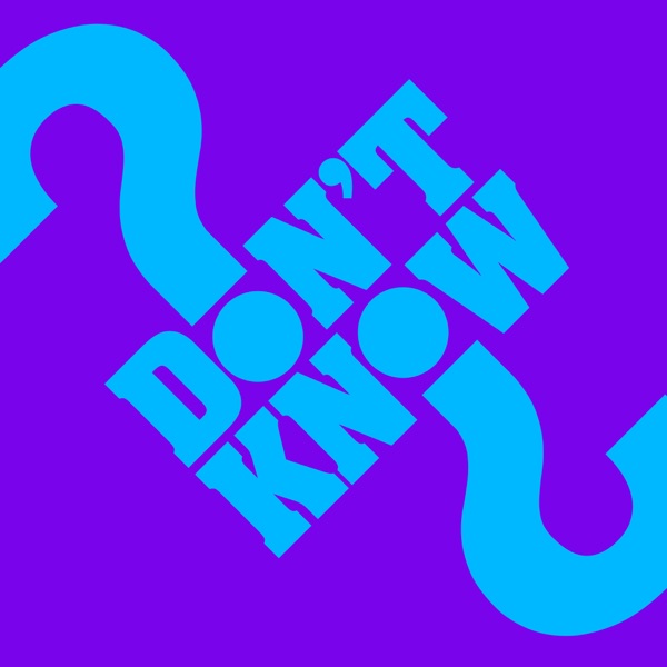 Don't Know Why - Single