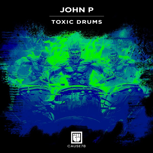 Toxic Drums - EP