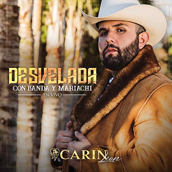 Desvelada Con Banda Y Mariachi (En Vivo)