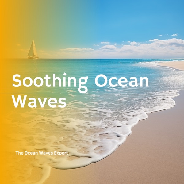 Soothing Ocean Waves