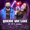 Quero um like - Single