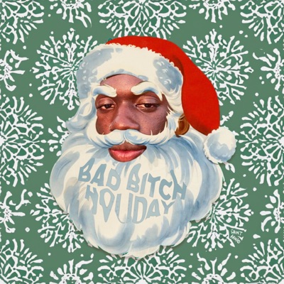 Bad Bitch Holiday - Single