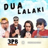 Dua Lalaki (feat. Ferdinan Sule) - Single