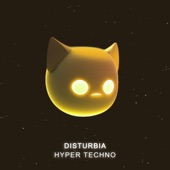 Disturbia - Hypertechno artwork