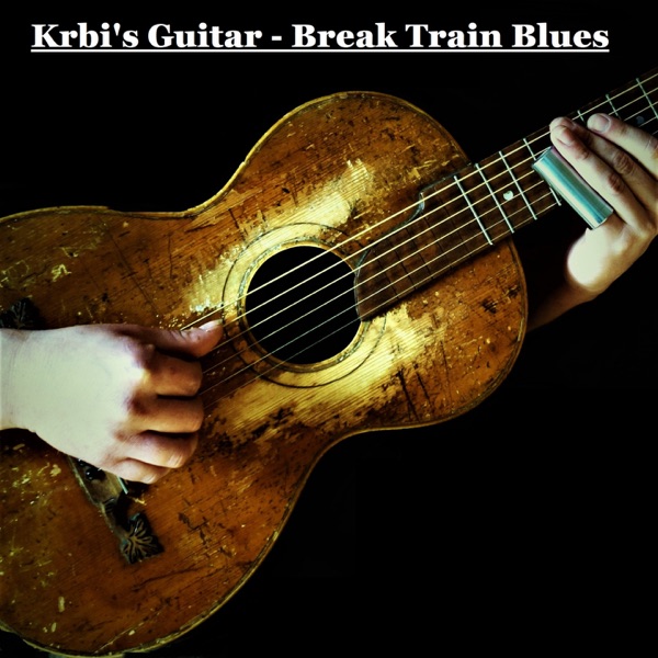 Break Train Blues - Single