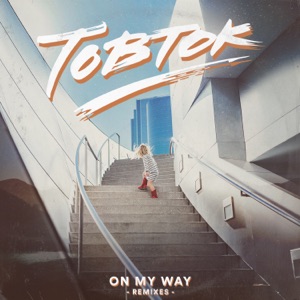 On My Way (Remixes) - EP