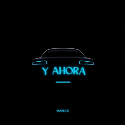 Y Ahora - Single