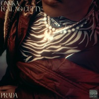 Prada (feat. No Cutty) - Single - ONNiKA